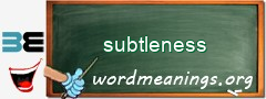 WordMeaning blackboard for subtleness